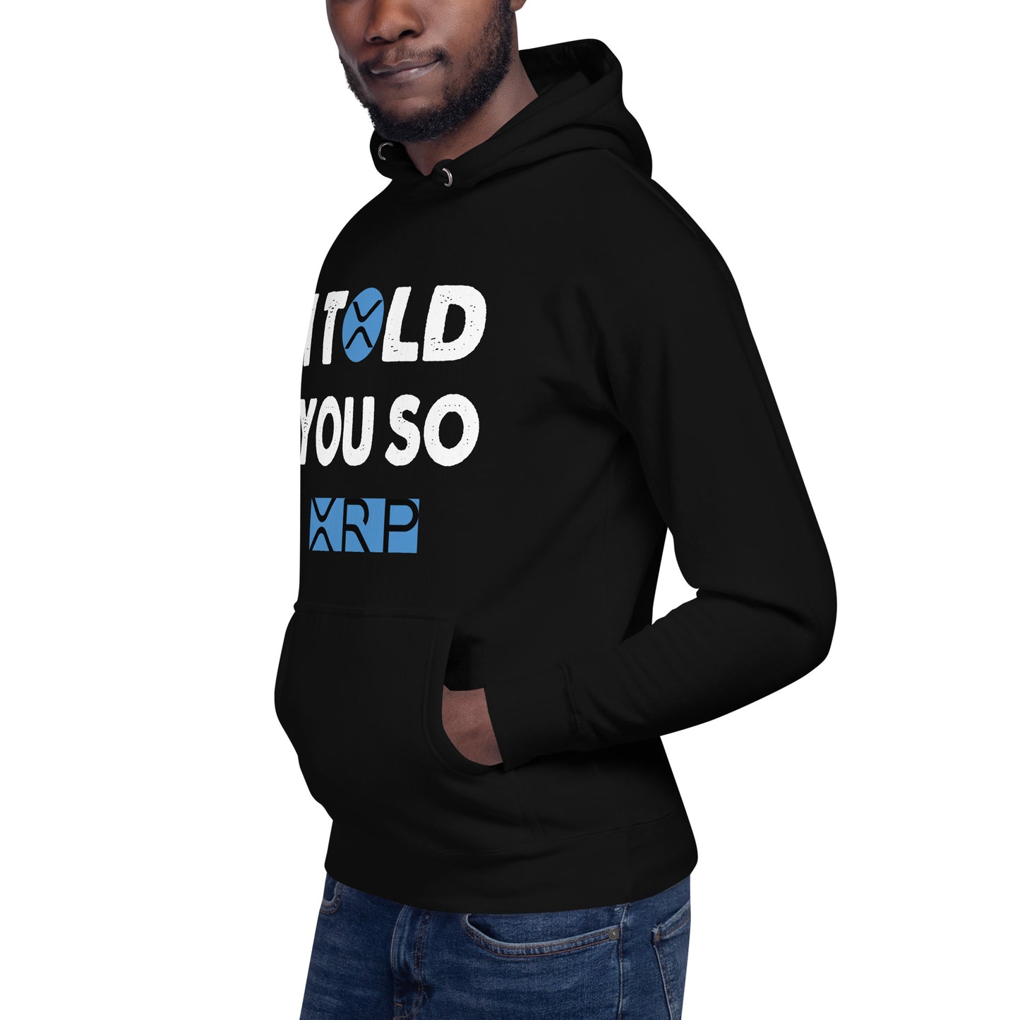 Unisex Hoodie I TOLD YOU SO