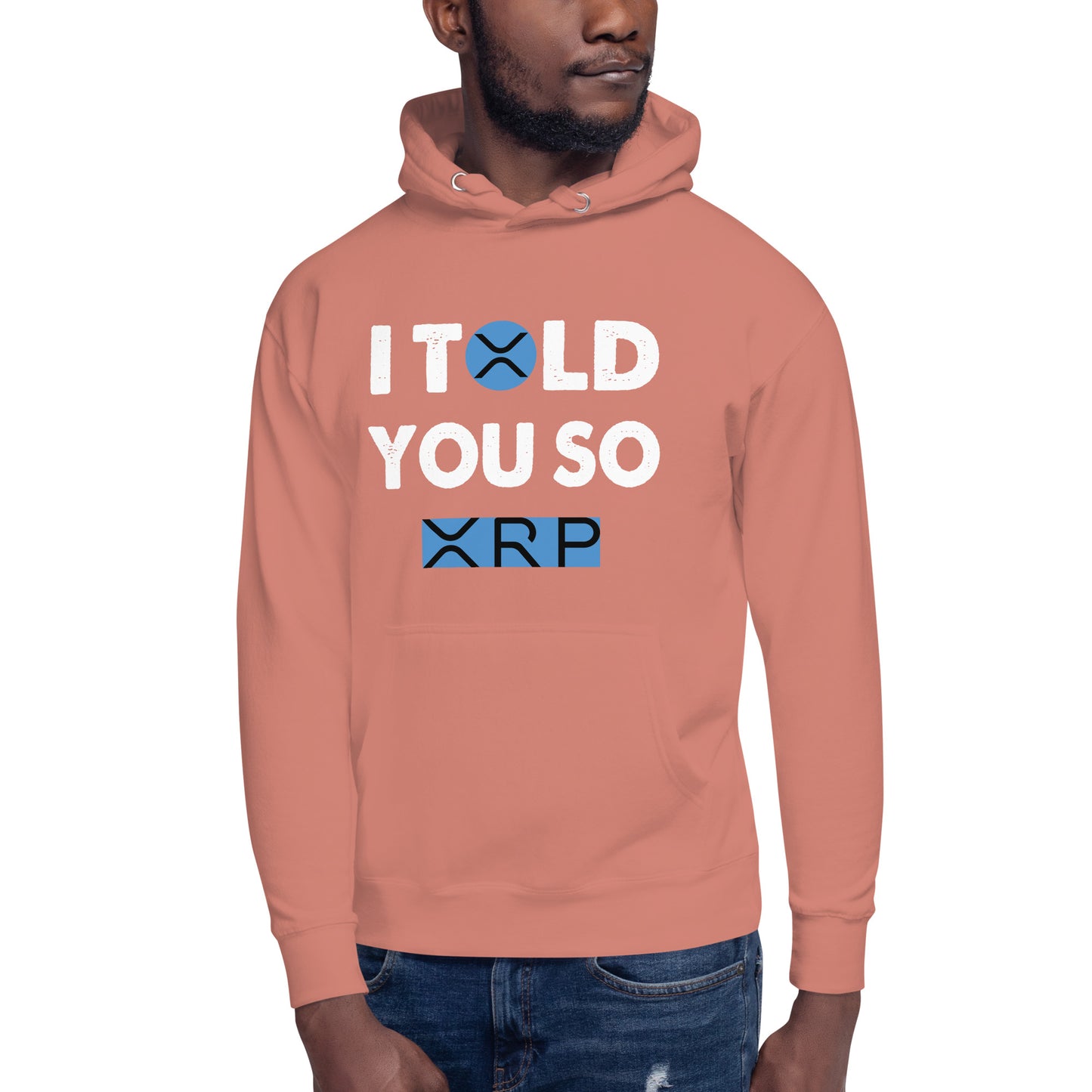 Unisex Hoodie I TOLD YOU SO