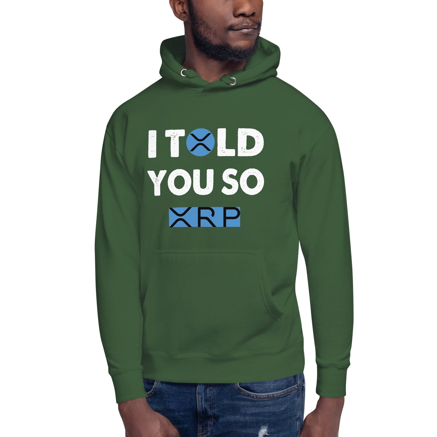 Unisex Hoodie I TOLD YOU SO