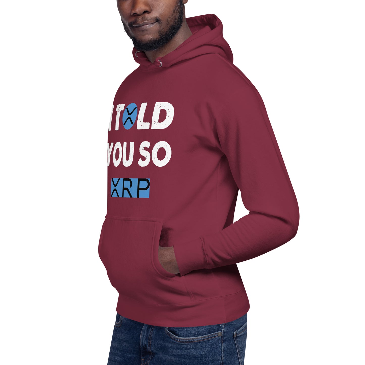 Unisex Hoodie I TOLD YOU SO