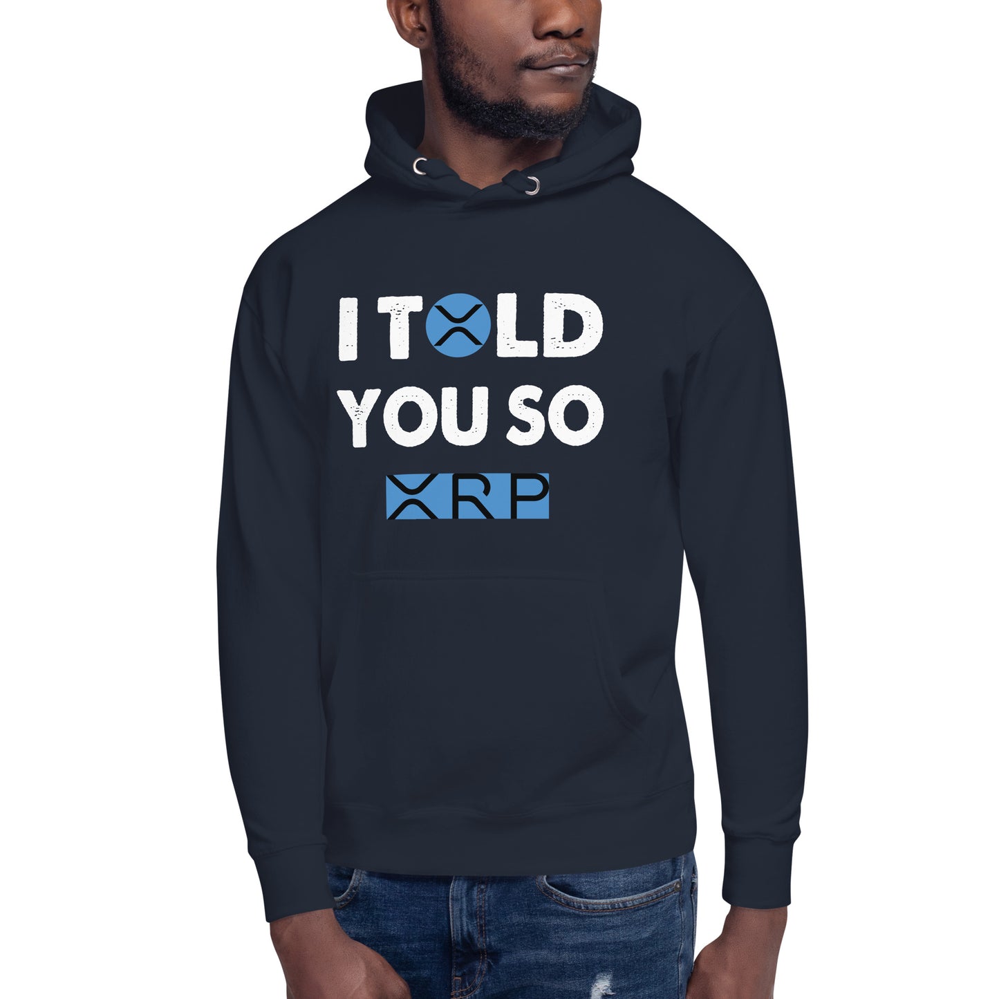 Unisex Hoodie I TOLD YOU SO