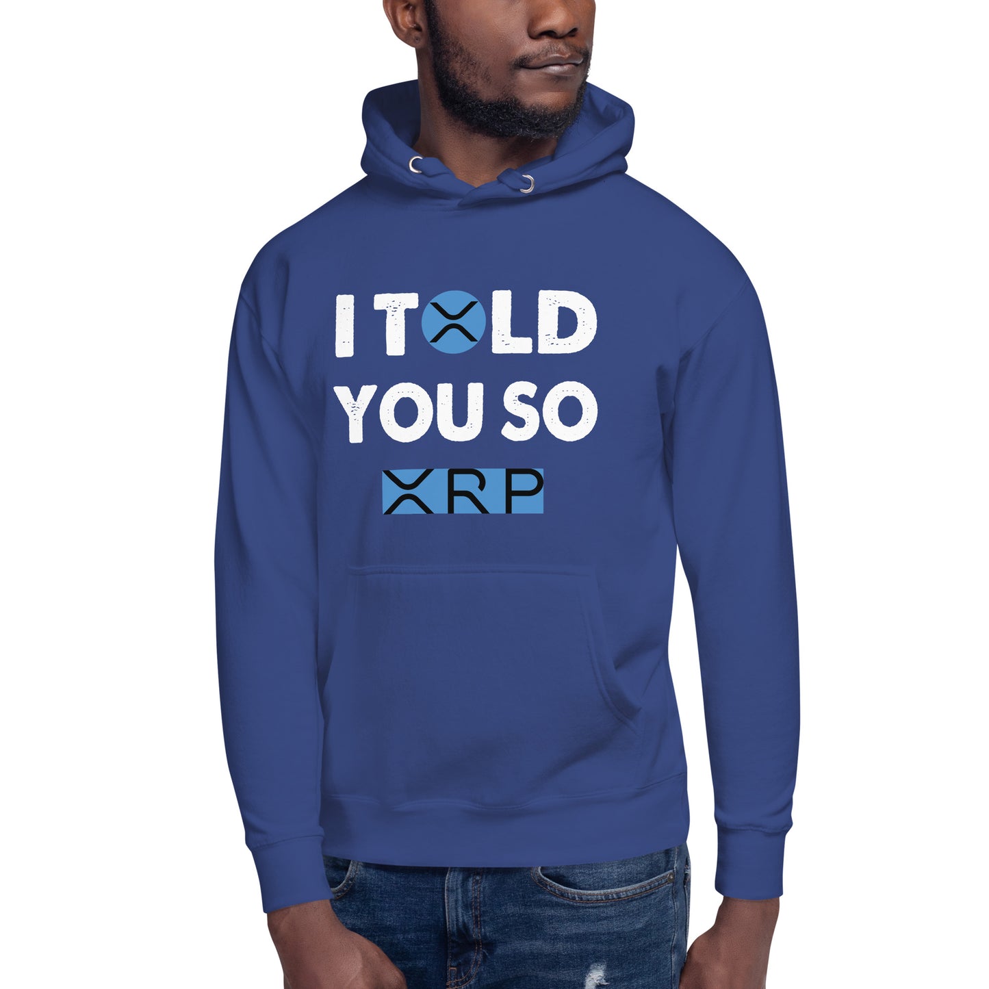 Unisex Hoodie I TOLD YOU SO